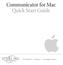 Communicator for Mac Quick Start Guide