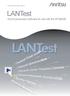 LANTest. LANTest WLAN production software for use with the MT8860B. Transmit Power Levels. Transmit Spectrum Mask. Transmit Center Frequency Tolerance