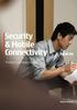 Security & Mobile Connectivity. Product Summary Guide
