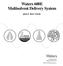 Waters 600E Multisolvent Delivery System Quick Start Guide