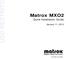 Matrox MXO2. Quick Installation Guide. January 11, 2013 USO RESTRITO Y