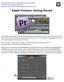 Adobe Premiere: Getting Started