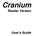 Cranium. Reader Version. User s Guide