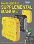 ReeR MOSAIC SUPPLEMENTAL MANUAL. Please refer to the Safety Components Disclaimer which1 follows these examples