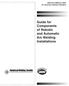 AWS D16.2M/D16.2:2007 An American National Standard. Guide for Components of Robotic and Automatic Arc Welding Installations