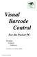 Visual Barcode Control