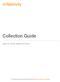 Collection Guide. June 15, 2018 Version For the most recent version of this document, visit our documentation website.