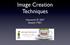 Image Creation Techniques. Macworld SF 2007 Session IT821