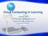 Cloud Computing in Learning