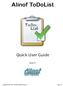 Alinof ToDoList. Quick User Guide. Version 3.1. Copyright by Alinof Software Ltd liab. Co!!!!!!! Page 1/12