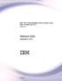 IBM Tivoli Netcool/OMNIbus Probe for Alcatel-Lucent OMC-R (CORBA) 3GPP V5.5 Version 3.0. Reference Guide. November 8, 2013 IBM SC
