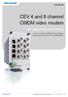 CEV 4 and 8 channel CWDM video modem