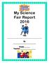 My Science Fair Report 2016
