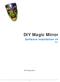 DIY Magic Mirror. Software Installation v4. Mac. DIY Magic Mirror