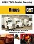2015 TEPS Dealer Training. Hosted by Riggs CAT 9125 I-30 Little Rock, AR 72209