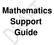 Mathematics Support Guide