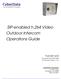 SIP-enabled h.264 Video Outdoor Intercom Operations Guide