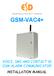 EDGARSSON SECURITY DESIGNS GSM-VAC4+ VOICE, SMS AND CONTACT ID GSM ALARM COMMUNICATOR INSTALLATION MANUAL