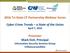 2016 Tri-State CF Partnership Webinar Series. Cyber Crime Trends a State of the Union April 7, 2016