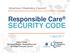 SECURITY CODE. Responsible Care. American Chemistry Council. 7 April 2011