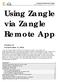 Using Zangle via Zangle Remote App