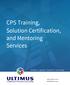 CPS Training, Solution Certification, and Mentoring Services