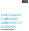 Lloyd s Access Framework Administration User Guide. Devolved administrators guide