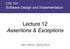 CSE 331 Software Design and Implementation. Lecture 12 Assertions & Exceptions