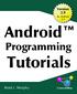 Tutorials. Android. Programming. Version 2.9. Mark L. Murphy. for Android 2.2 COMMONSWARE