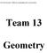 Select the best answer. Bubble the corresponding choice on your scantron. Team 13. Geometry