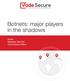 Botnets: major players in the shadows. Author Sébastien GOUTAL Chief Science Officer