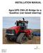 INSTALLATION MANUAL. Agra-GPS CNH-JD Bridge for a Quadtrac (can based steering)