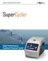 PRODUCT BROCHURE PCR SYSTEM. SuperCycler. High Performance Gradient Thermal Cycler