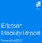 ericsson.com/ mobility-report Ericsson Mobility Report