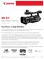 If you need HD SDI, Gen Lock, and Time Code, then the XH G1 is the HD camcorder for you.