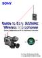 Systems Configurations for BC & Professional Camcorders. by Sony Professional Audio & Acquisition Products Group