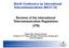 World Conference on International Telecommunications (WCIT-12) Revision of the International Telecommunication Regulations (ITR)