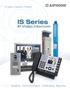 For Dealers / Integrators / Architects. IS Series. IP Video Intercom. Building Communication. Controlling Security.