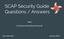 SCAP Security Guide Questions / Answers. Contributor WorkShop Volume #2