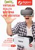 virtuálna realita dostupná pre všetkých!