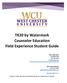 TK20 by Watermark Counselor Education Field Experience Student Guide