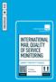 INTERNATIONAL MAIL QUALITY OF SERVICE MONITORING 2018 OPERATIONS. UNEX CEN 2017 results. 10 pages March download