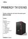 PRIMERGY TX1310 M3. System configurator and order-information guide July PRIMERGY Server. Contents