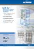MX 62. Monitoring system for gas and flame detection. Certifications. Back up processor to ensure continual measurement (SIL 3 from EN 50402)
