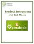 Zendesk Instructions for End-Users