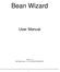 Bean Wizard. User Manual. version UNIS, spol. s r.o. ALL RIGHTS RESERVED - 1 -