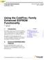 Using the ColdFire+ Family Enhanced EEPROM Functionality Melissa Hunter Derrick Klotz