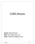 CORS Attacks. Author: Milad Khoshdel Blog: P a g e. CORS Attacks