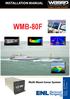 INSTALLATION MANUAL WMB-80F IM_WMB80F_SYS. Multi-Beam Sonar System V1.1. Doc. P/N: IM_WMB160F_SYS. Version: V1.42