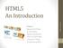 HTML5 An Introduction